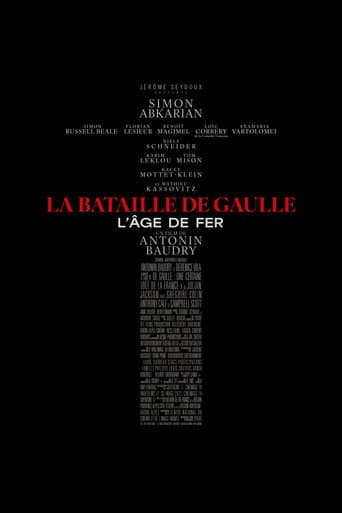 La Bataille de Gaulle : L’âge de fer